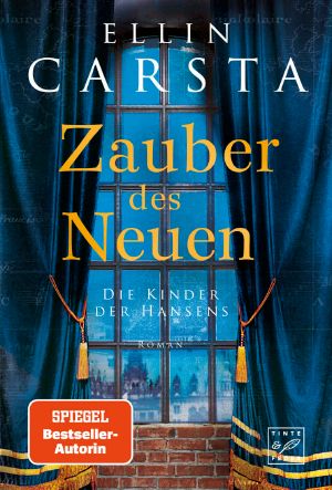 [Kinder der Hansens 04] • Zauber des Neuen